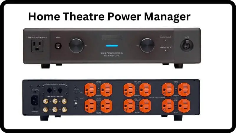Home Theatre Power Managers